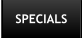 SPECIALS